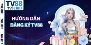 Hướng Dẫn - tv88.help - FESUDI.SITE
